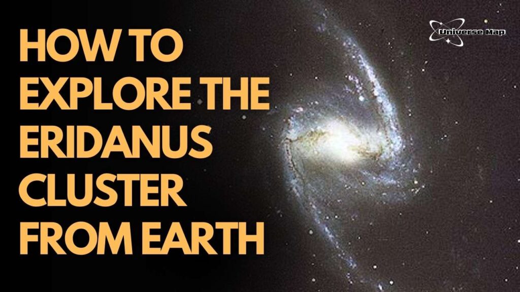 Image of a barred spiral galaxy with a bright core and extended spiral arms, representing a typical galaxy in the Eridanus Cluster. The image is used in a guide about how to observe this galaxy cluster from Earth. Bold yellow text on the left reads ‘How to Explore the Eridanus Cluster from Earth’.