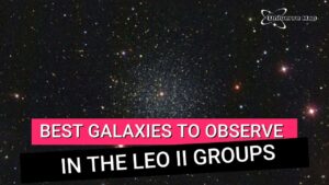 Image showing faint galaxies in the Leo II Groups suitable for observation by amateur astronomers and deep sky enthusiasts in 2025.